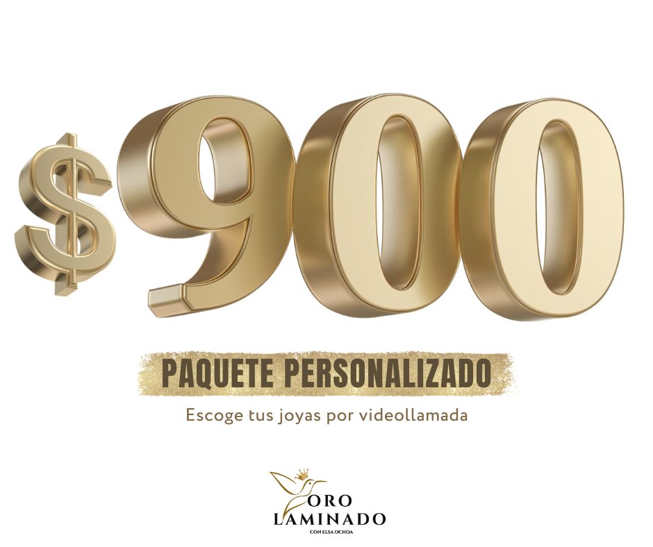 $900 - Paquete Personalizado