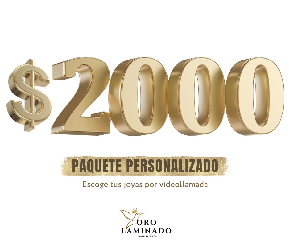 $2,000 - Paquete Personalizado