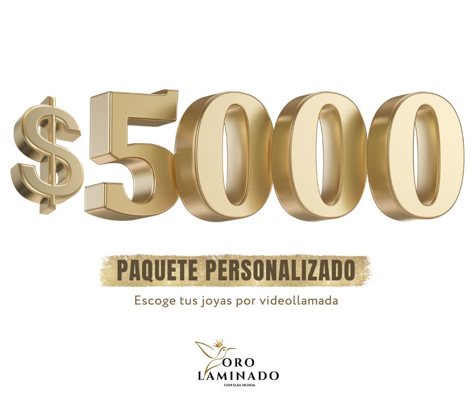 $5,000 - Paquete Personalizado