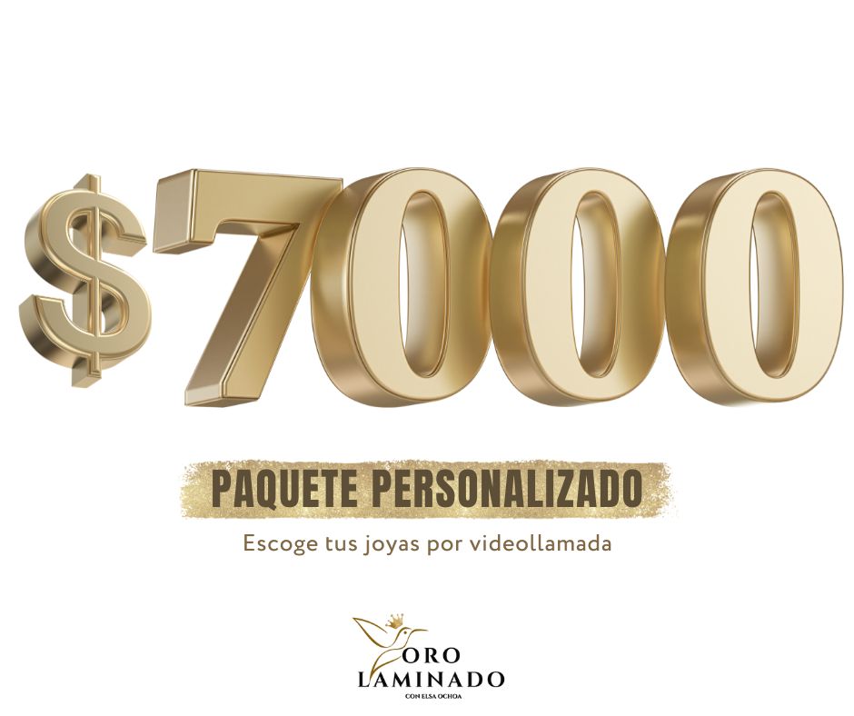 $7,000 - Paquete Personalizado