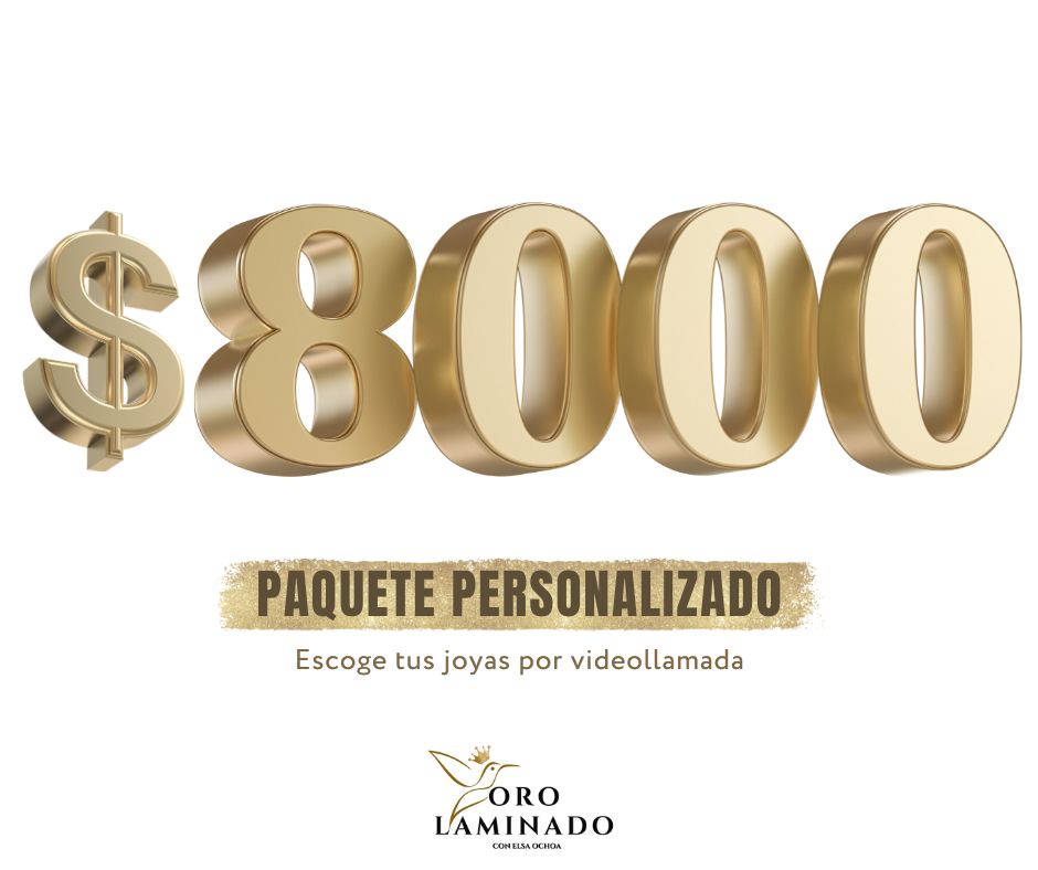 $8,000 - Paquete Personalizado
