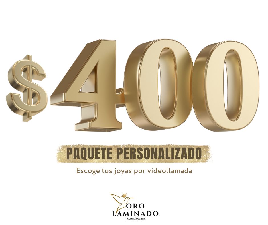 $400 - Paquete Personalizado